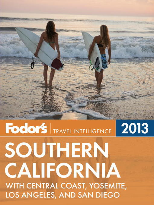 Title details for Fodor's Southern California 2013 by Fodor's - Available